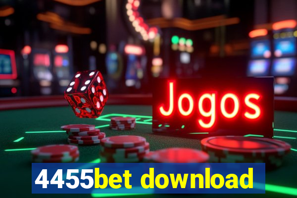 4455bet download